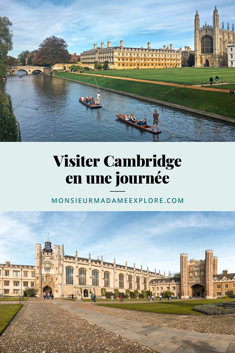 Visiter Cambridge en une journée, Monsieur+Madame Explore, Blogue de voyage, Angleterre, Royaume-Unis / Visit Cambridge, England, UK