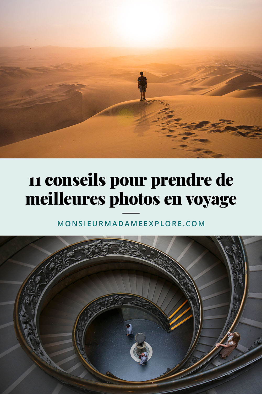 11 conseils pour prendre de meilleures photos en voyage, Monsieur+Madame Explore, Blogue de voyage / 11 tips for taking better photos while traveling