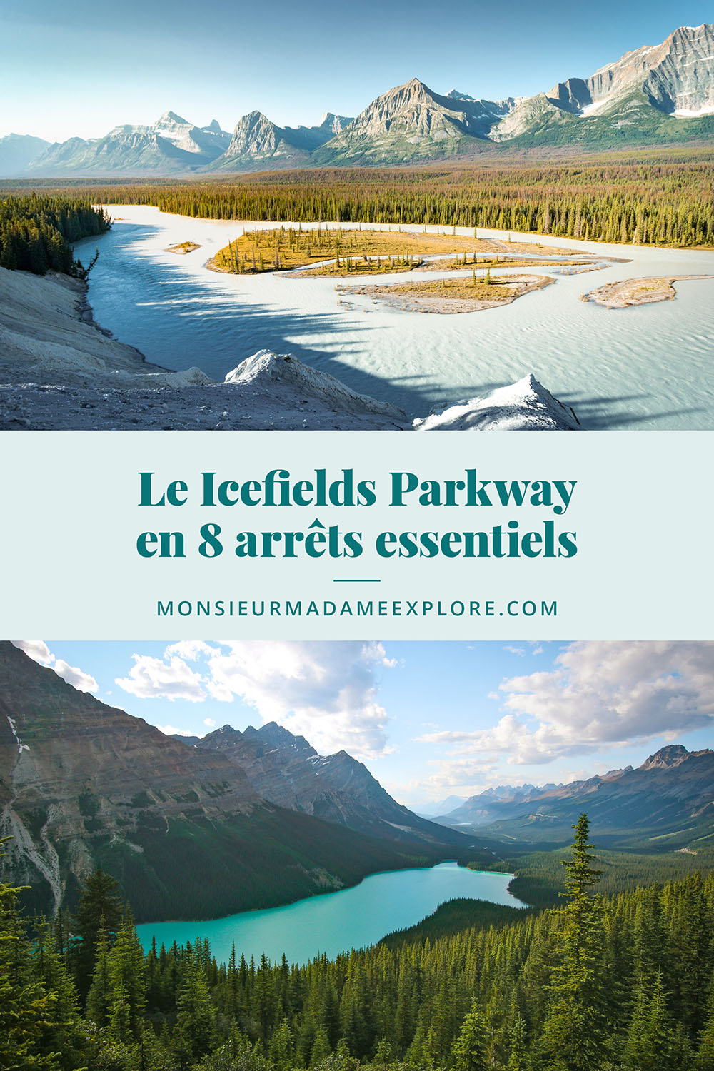 Le Icefields Parkway en 8 arrêts essentiels, Monsieur+Madame Explore, Blogue de voyage, Rocheuses canadiennes, Alberta, Canada / 8 things to see on the Icefield Parkway, Canadian Rockies, Alberta, Canada
