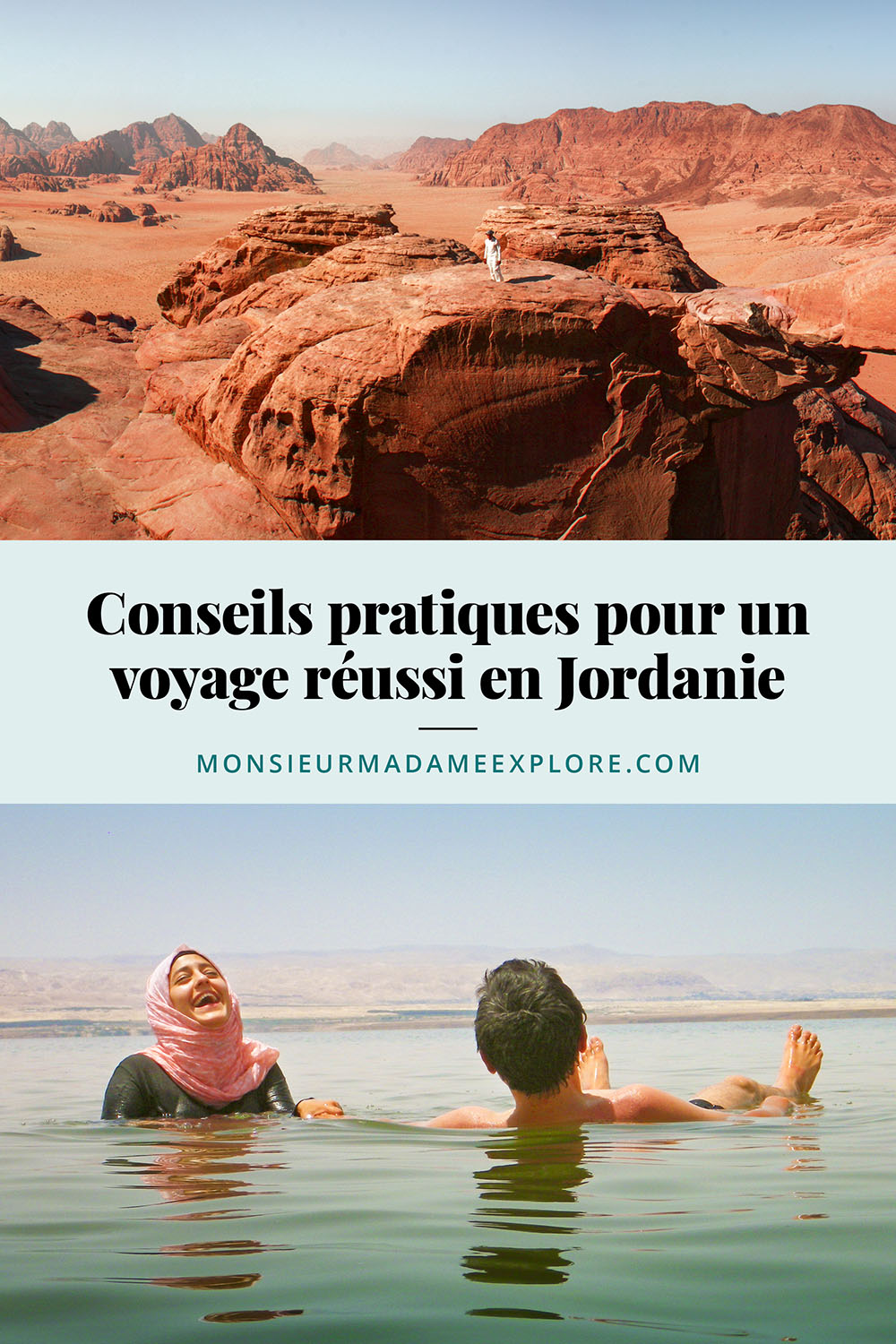 Conseils pratiques pour un voyage réussi en Jordanie, Monsieur+Madame Explore, Blogue de voyage, Jordanie / Tips to plan your trip in Jordan, Jordan