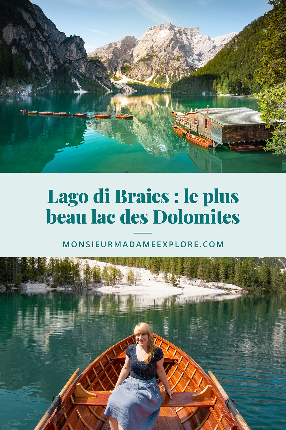 Lago di Braies : le plus beau (et le plus populaire) des lacs des Dolomites, Monsieur+Madame Explore, Blogue de voyage, Italie / Lago di Braies, the most beautiful lake in the Dolomites, Italy