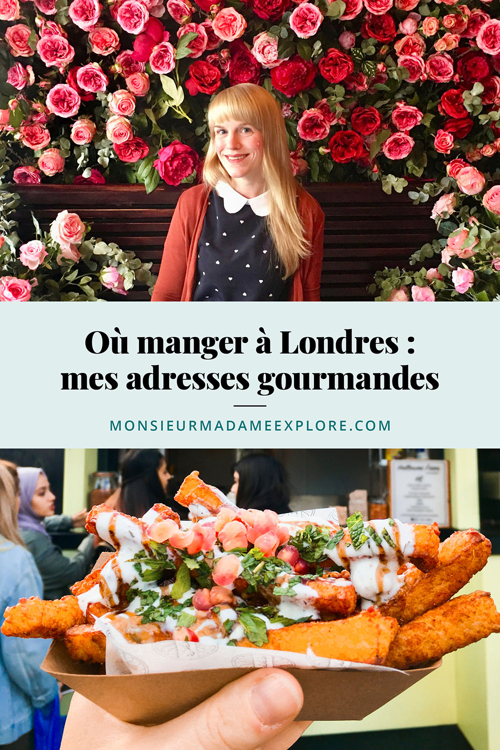 Où manger à Londres : mes bonnes adresses gourmandes, Monsieur+Madame Explore, Blogue de voyage, Angleterre, Royaume-Uni / Where to eat in London: my favorite restaurants, England, UK