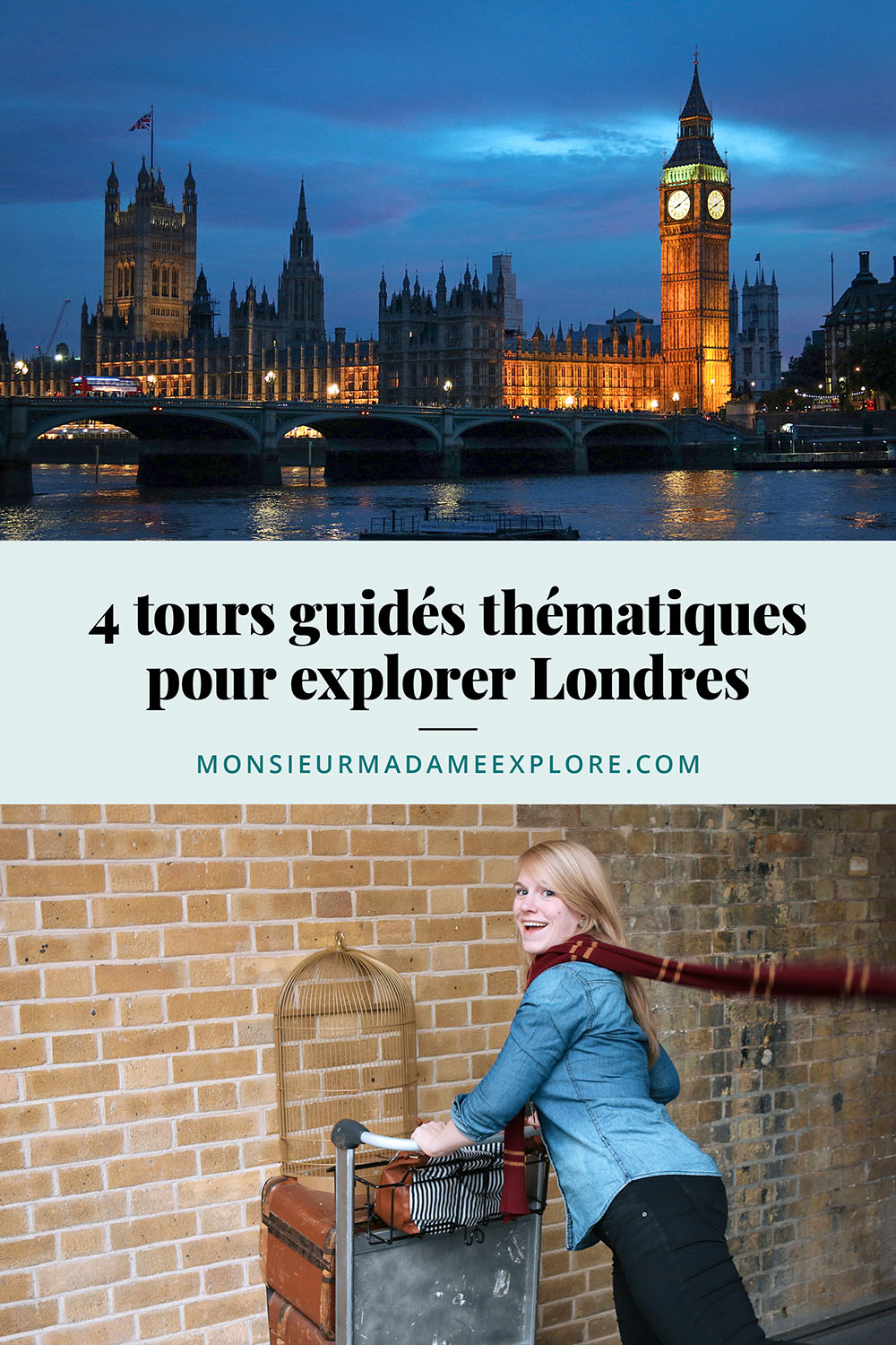 J'ai testé : 4 visites guidées à Londres, Monsieur+Madame Explore, Blogue de voyage, Angleterre, Royaume-Uni / 4 themed guided tours to explore London, England, UK