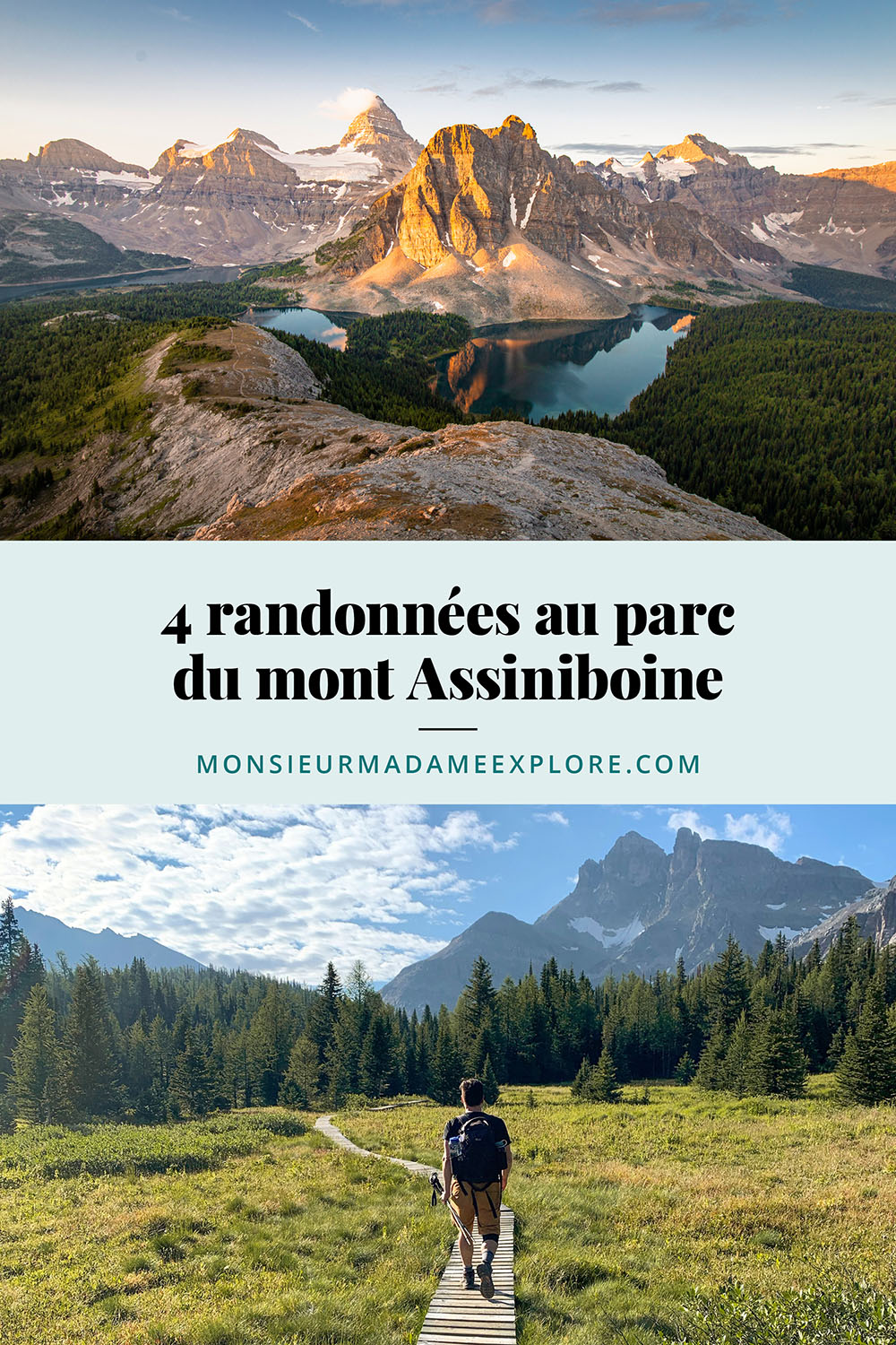 4 randonnées au parc du mont Assiniboine, Monsieur+Madame Explore, Blogue de voyage, Rocheuses canadiennes, Colombie-Britannique, Canada / 4 hikes to do in Mount Assiniboine, Canadian Rockies, BC, Canada