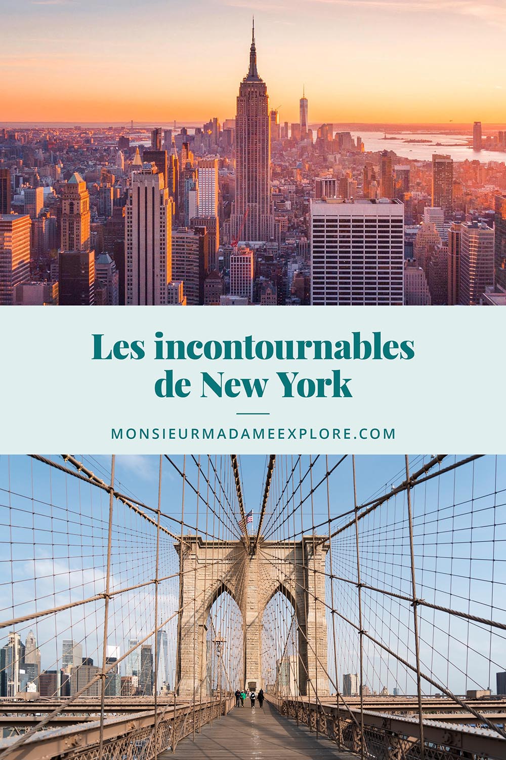 Visiter New York : le top des incontournables de la Big Apple, Monsieur+Madame Explore, Blogue de voyage, New York, États-Unis / What to do in New York City, USA
