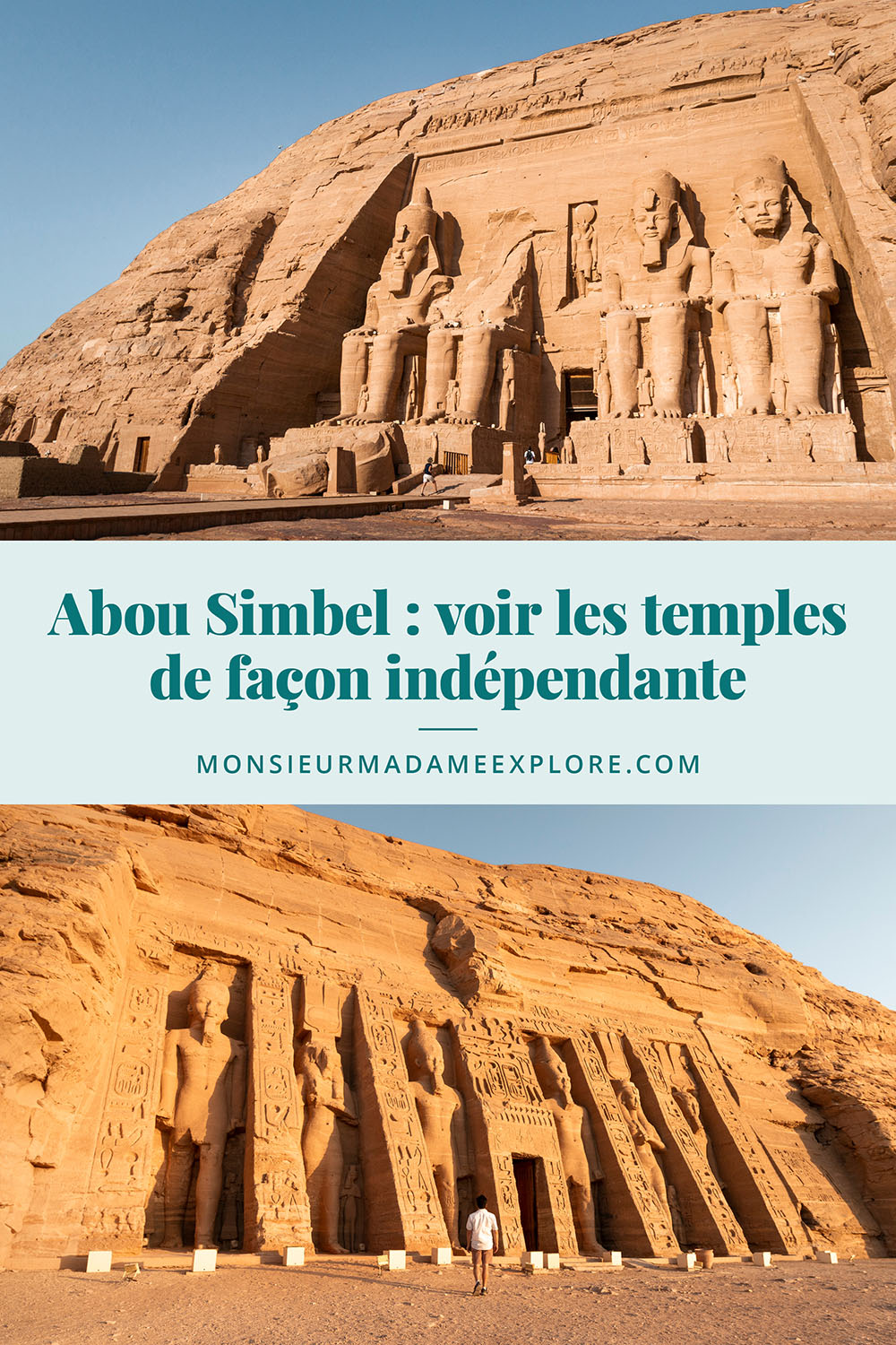 Visiter les temples d'Abou Simbel par soi-même, Monsieur+Madame Explore, Blogue de voyage, Égypte / How to visit Abou Simbel Temples by yourself, Egypt