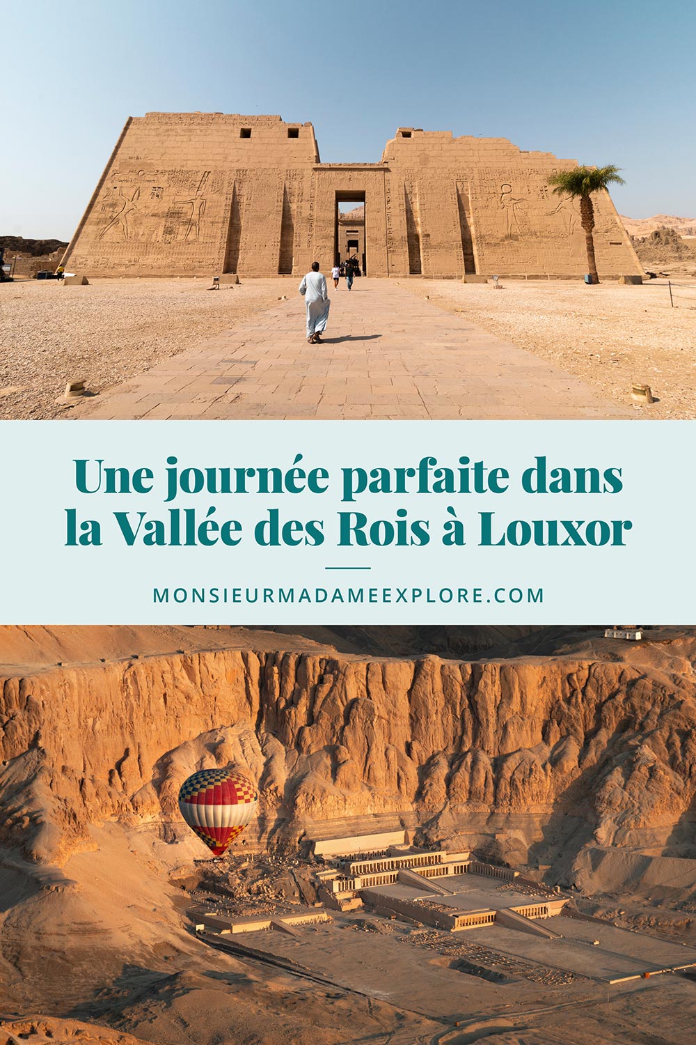 Une journée parfaite dans la Vallée des Rois à Louxor, Monsieur+Madame Explore, Blogue de voyage, Égypte / Visiting the Valley of the Kings in Luxor, Egypt