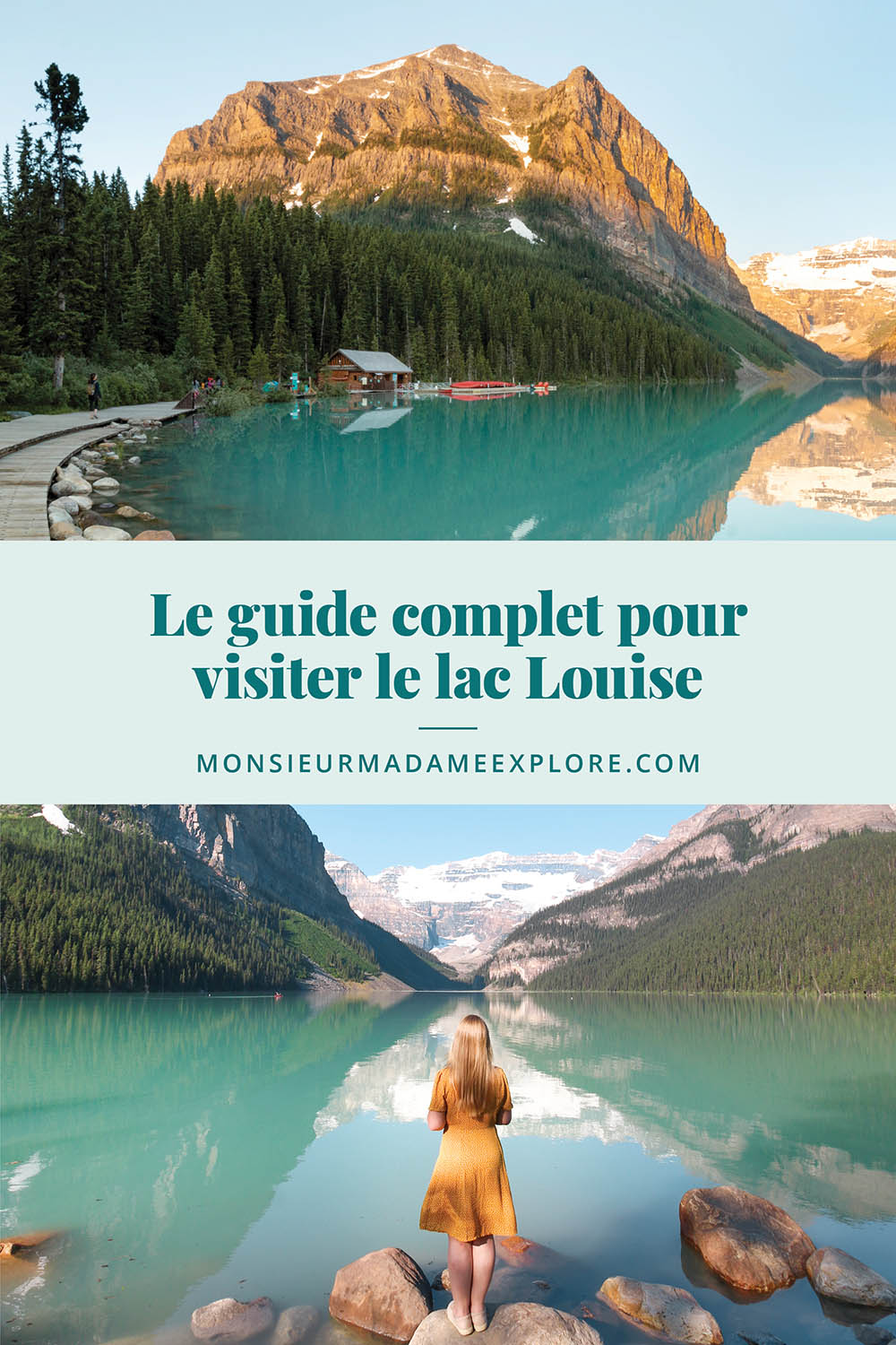 Le guide complet pour visiter le lac Louise, Monsieur+Madame Explore, Blogue de voyage, Rocheuses, Canada / Everything you need to know before visiting Lake Louise, Rockies, Canada